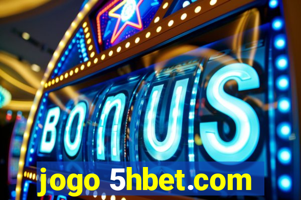 jogo 5hbet.com